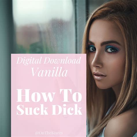 how to suck cock|The Art of Sucking Dick